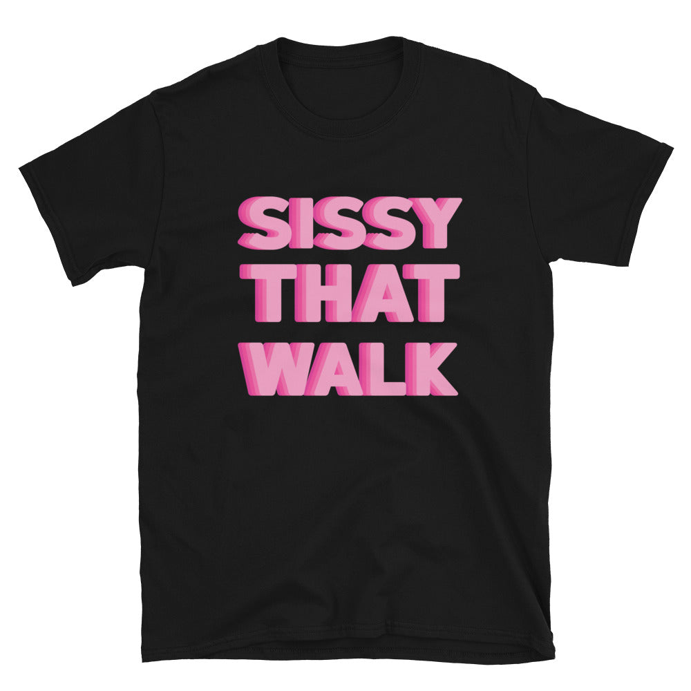 Sissy That Walk